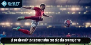Kèo chấp 1.5