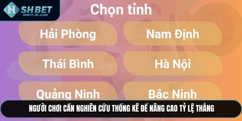 Người chơi cần nghiên cứu thống kê để nâng cao tỷ lệ thắng