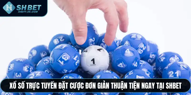 Xổ Số Trực Tuyến
